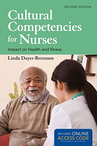 Stock image for Cultural Competencies for Nurses: Impact on Health and Illness (Second Edition) for sale by Smith Family Bookstore Downtown