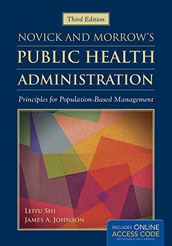 Imagen de archivo de Novick & Morrow's Public Health Administration: Principles for Population-Based Management a la venta por SecondSale