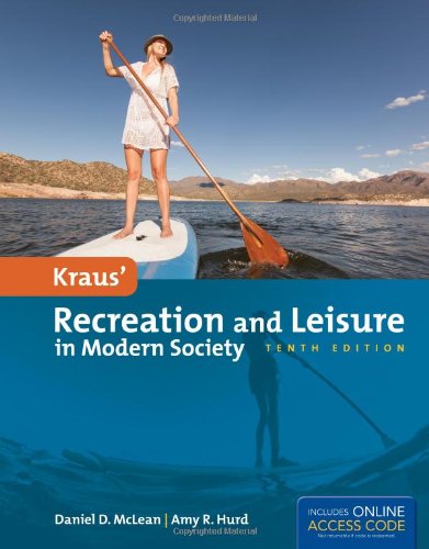 Beispielbild fr Kraus' Recreation and Leisure in Modern Society zum Verkauf von Wonder Book