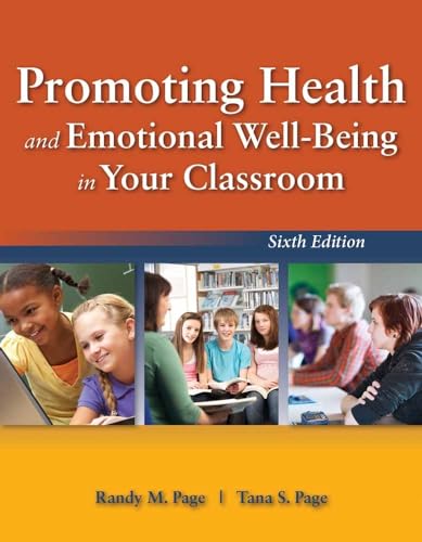 Promoting Health And Emotional Well-Being In Your Classroom