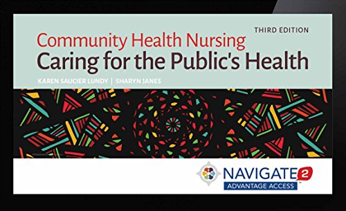 Stock image for Navigate 2 Advantage Access for Community Health Nursing for sale by ThriftBooks-Dallas