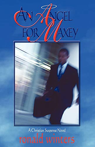 Beispielbild fr An Angel for Maxey zum Verkauf von PBShop.store US