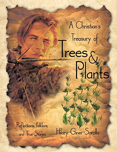 Beispielbild fr A Christian's Treasury of Trees Plants zum Verkauf von PBShop.store US