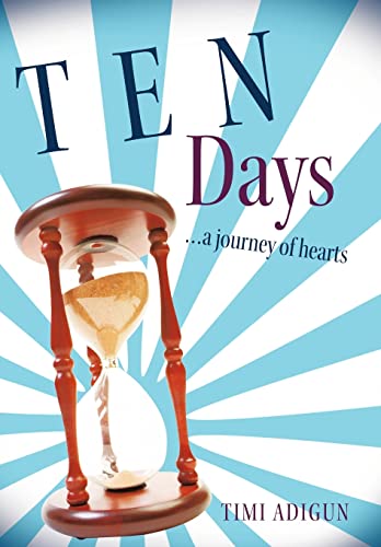 Stock image for Ten Days A Journey of Hearts for sale by PBShop.store US