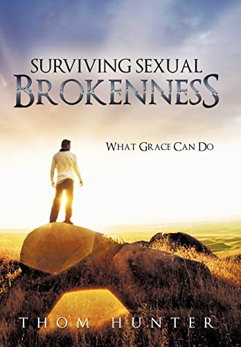 Imagen de archivo de Surviving Sexual Brokenness: What Grace Can Do a la venta por Lucky's Textbooks