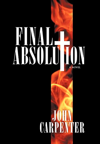 9781449708900: Final Absolution