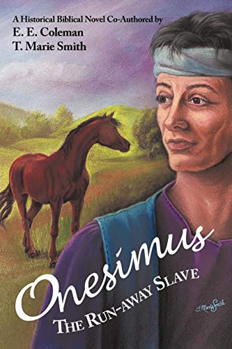 Imagen de archivo de Onesimus the Run-Away Slave a la venta por ThriftBooks-Atlanta