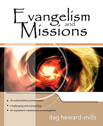 Evangelism and Missions (9781449712495) by Heward-Mills, Dag