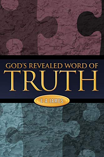 9781449714727: God's Revealed Word of Truth