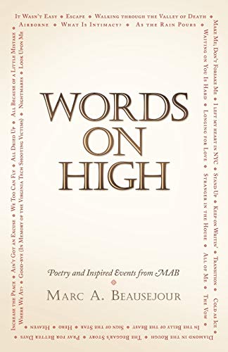 Words on High: Poetry and Inspired Events from Mab - Marc A. Beausejour