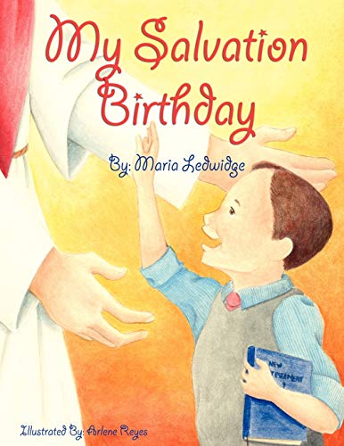 Imagen de archivo de My Salvation Birthday a la venta por Lucky's Textbooks