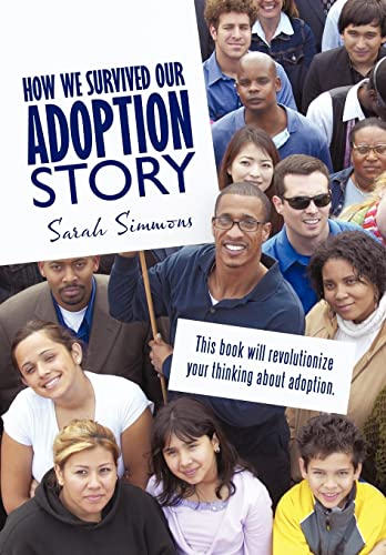 Stock image for How We Survived Our Adoption Story for sale by PBShop.store US