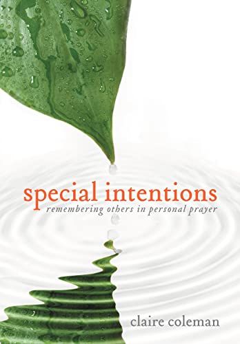 Stock image for SPECIAL INTENTIONS~REMEMBERING OTHERS IN PERSONAL PRAYER for sale by lottabooks