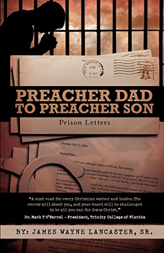 Stock image for Preacher Dad to Preacher Son: Prison Letters for sale by ThriftBooks-Atlanta