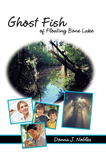 Stock image for Ghost Fish of Floating Bone Lake for sale by PBShop.store US