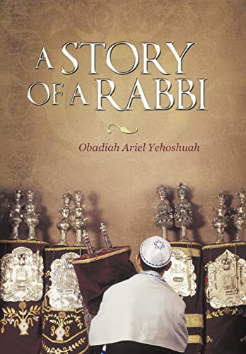 9781449728311: A Story of a Rabbi