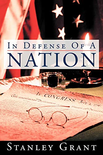 Stock image for In Defense Of A Nation for sale by SecondSale