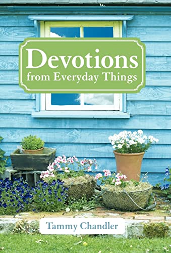 9781449731168: Devotions from Everyday Things