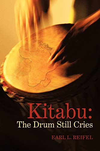 9781449733926: Kitabu: The Drum Still Cries