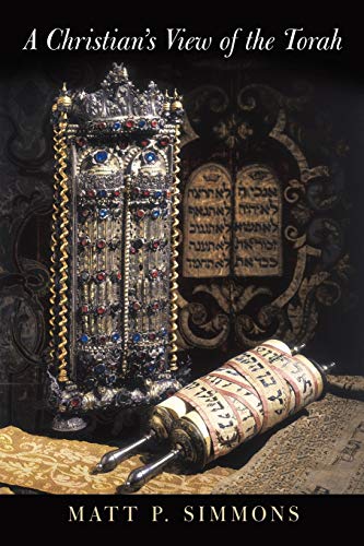 Stock image for A Christian's View of the Torah for sale by Chiron Media