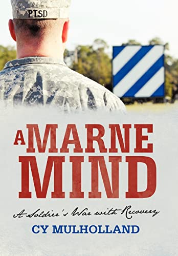 Stock image for A Marne Mind: A Soldier's War with Recovery for sale by Lakeside Books