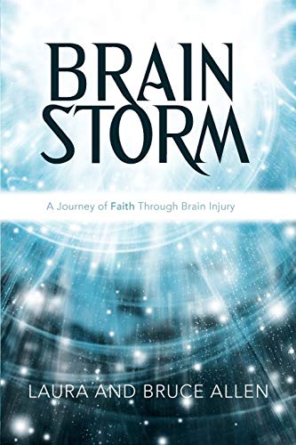 Immagine stock per Brain Storm: A Journey Of Faith Through Brain Injury