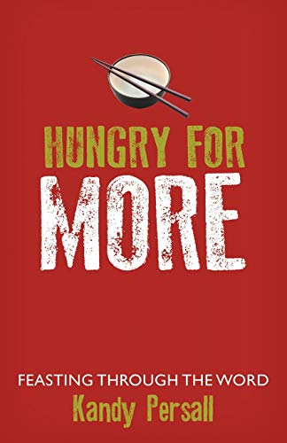 Stock image for Hungry for More: Feasting Through the Word for sale by Chiron Media