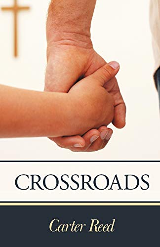 Stock image for Crossroads for sale by PBShop.store US