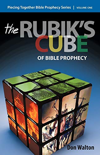 Stock image for Piecing Together Bible Prophecy: Volume One: The Rubik's Cube of Bible Prophecy for sale by Chiron Media