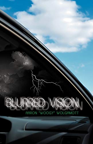 Stock image for Blurred Vision for sale by Chiron Media