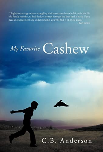 My Favorite Cashew (9781449757953) by Anderson, C B