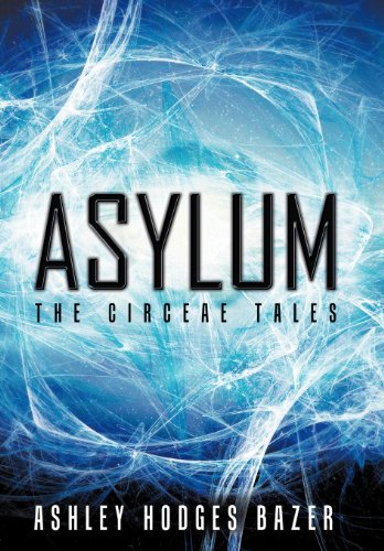 9781449762254: Asylum: The Circeae Tales