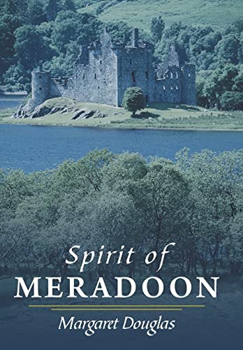 9781449764715: Spirit of Meradoon