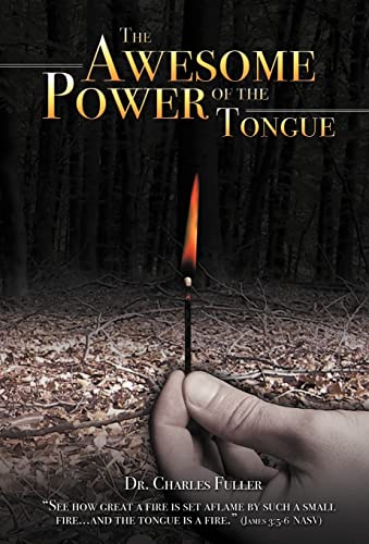 9781449769871: The Awesome Power of the Tongue