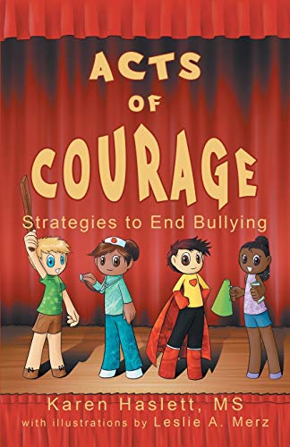 Stock image for Acts of Courage: Strategies to End Bullying for sale by HPB-Diamond
