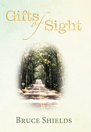 9781449770969: Gifts of Sight