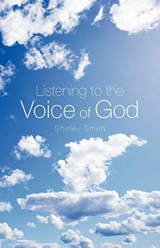 Listening to the Voice of God (9781449774264) by Smith, Shirley