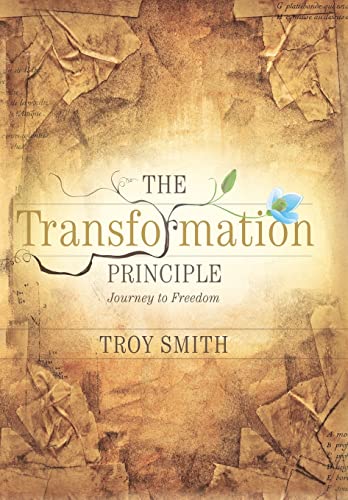 9781449774646: The Transformation Principle: Journey to Freedom