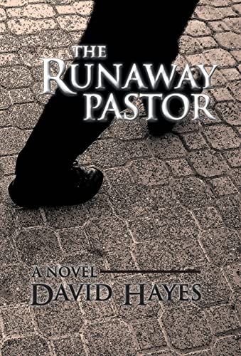 The Runaway Pastor (9781449775414) by Hayes, David