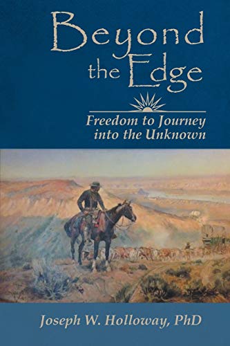 Stock image for Beyond the Edge: Freedom to Journey Into the Unknown for sale by Chiron Media