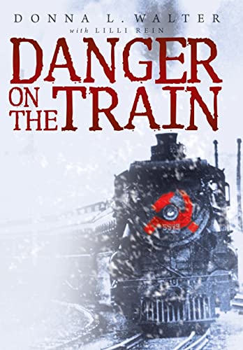 Stock image for Danger on the Train for sale by PBShop.store US