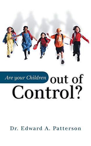 Stock image for Are Your Children Out of Control? for sale by Chiron Media