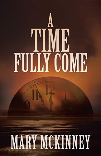 Stock image for A Time Fully Come for sale by PBShop.store US