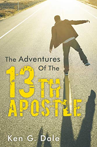 9781449798550: The Adventures of the Thirteenth Apostle