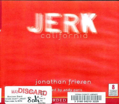 Stock image for Jerk California, 8 CDs [Complete & Unabridged Audio Work] for sale by The Yard Sale Store