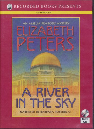Imagen de archivo de A River in the Sky (An Amelia Peabody Mystery) a la venta por The Yard Sale Store