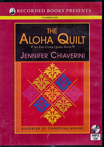 Stock image for The Aloha Quilt (An Elm Creek Quilts Novel) for sale by The Yard Sale Store