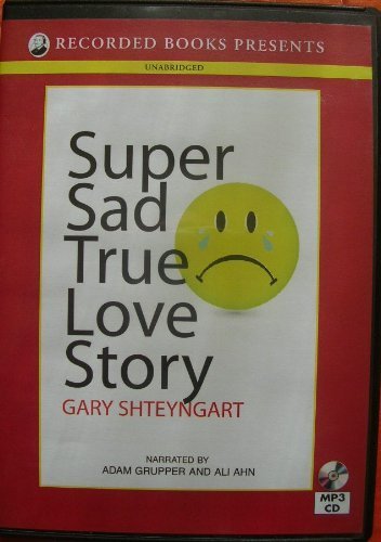 Beispielbild fr Super Sad True Love Story zum Verkauf von The Yard Sale Store