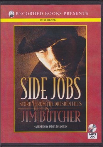 Side Jobs: Stories from the Dresden Files (Unabridged) (9781449846039) by Jim Butcher