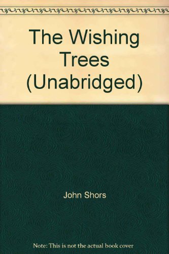 9781449856632: Title: The Wishing Trees Unabridged